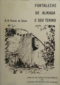 FORTALEZAS DE ALMADA E SEU TERMO.