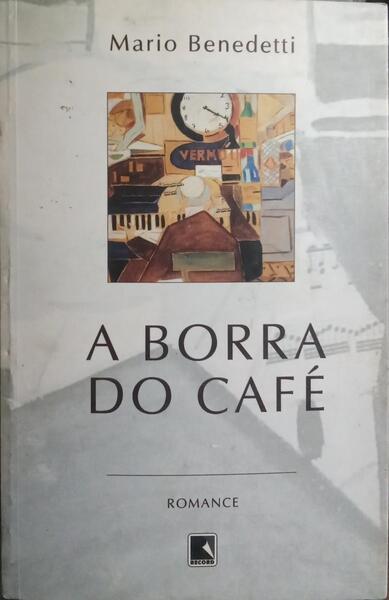 A BORRA DO CAFÉ.