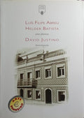 ARTES E DINHEIRO: LUÍS FILIPE ABREU E HELDER BATISTA - ARTES PLÁSTICAS. INVESTIGAÇÃO - DAVID JUSTINO.