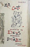 VENENOS DE DEUS, REMÉDIOS DO DIABO.