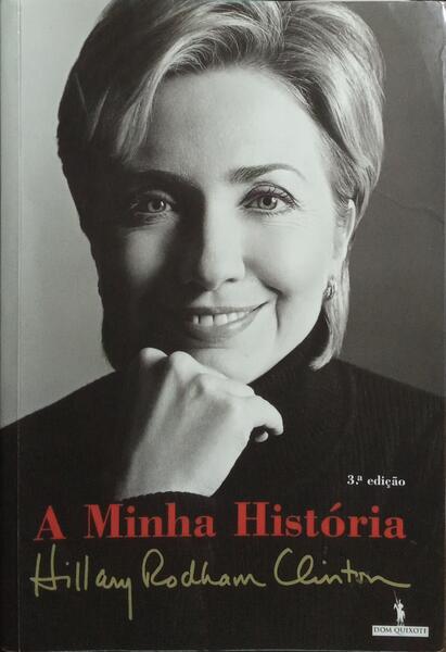 A MINHA HISTÓRIA. [3.ª EDIÇÃO]