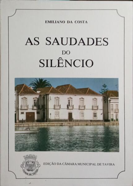 AS SAUDADES DO SILÊNCIO.