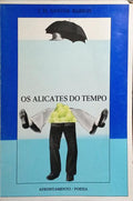 OS ALICATES DO TEMPO.