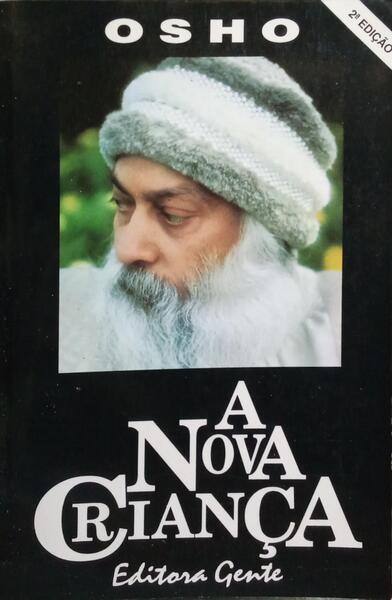 A NOVA CRIANÇA.