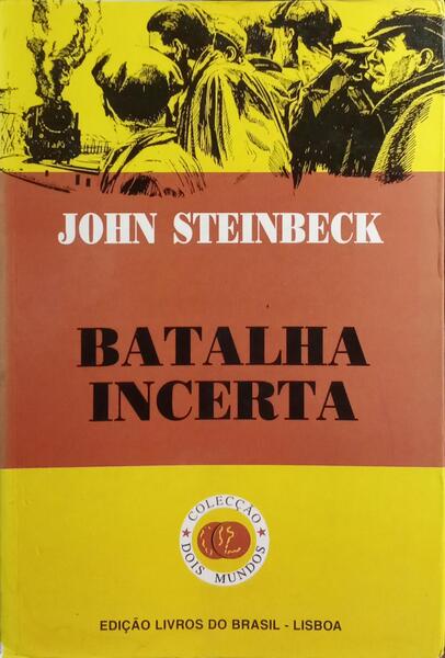 BATALHA INCERTA. [EDIÇÃO DE 2003]