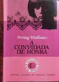 A CONVIDADA DE HONRA.