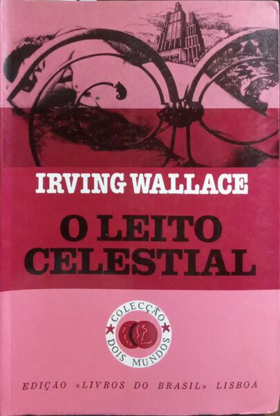 O LEITO CELESTIAL. [EDIÇÃO 2001]