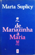 DE MARIAZINHA A MARIA.