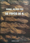 OS PAPÉIS DE K.