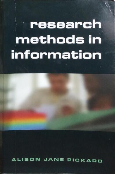 RESEARCH METHODS IN INFORMATION.