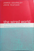 THE WIRED WORLD.