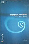 CONVERSAS COM DEUS. [3 VOLS. EDIÇÕES MISTAS]