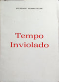 TEMPO INVIOLADO. [1.ª EDIÇÃO, DEDICATÓRIA DA AUTORA]