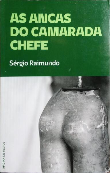 AS ANCAS DO CAMARADA CHEFE.