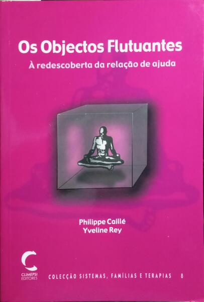 OS OBJECTOS FLUTUANTES.