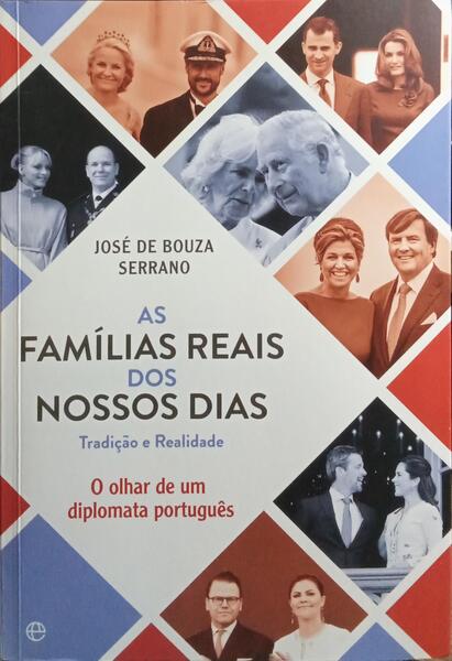 AS FAMÍLIAS REAIS DOS NOSSOS DIAS.