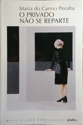 O PRIVADO NÃO SE REPARTE.
