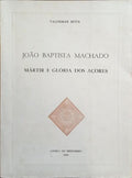 BEATO JOÃO BAPTISTA MACHADO.