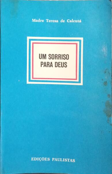 UM SORRISO PARA DEUS.