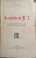 AO OUVIDO DE M.ᵐᵉ X. [1.ª EDIÇÃO]