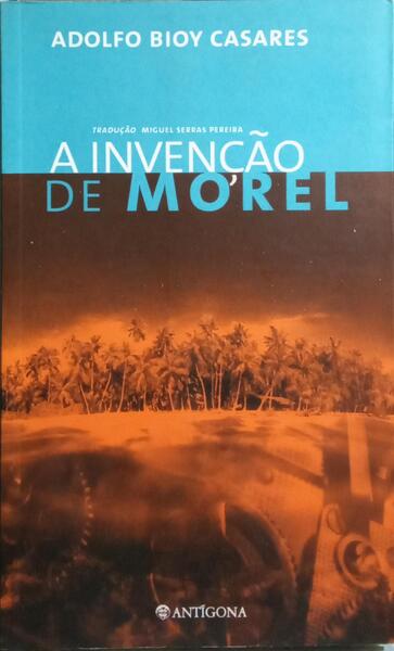 A TRADIÇÃO DE MOREL. [2.ª EDIÇÃO]