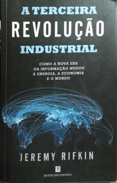 A TERCEIRA REVOLUÇÃO INDUSTRIAL.