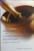 HOLISM AND COMPLEMENTARY MEDICINE.