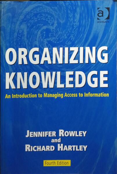 ORGANIZING KNOWLEDGE. [4.ª EDIÇÃO]
