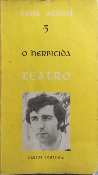 O HERBICIDA.