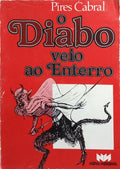 O DIABO VEIO AO ENTERRO. [DEDCATÓRIA DO AUTOR]