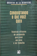 CONQUISTANDO O QUE VOCÊ QUER.