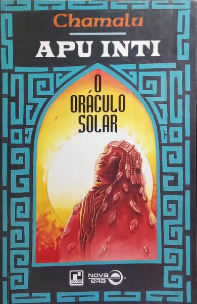 APU INTI, O ORÁCULO SOLAR.