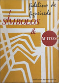 SÍMBOLOS & MITOS.