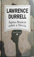 ÁGUIAS BRANCAS SOBRE A SÉRVIA.