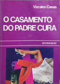 O CASAMENTO DO PADRE-CURA.