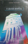 O GRANDE HOSPITAL.