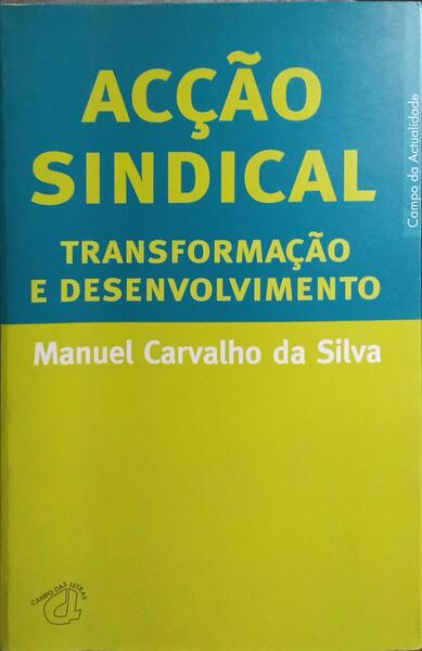 ACÇÃO SINDICAL.