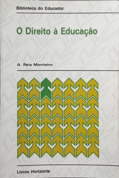 O DIREITO À EDUCAÇÃO.