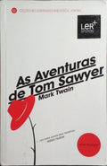 AS AVENTURAS DE TOM SAWYER. [2.ª EDIÇÃO]