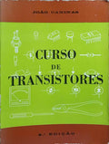 CURSO DE TRANSISTORES. [2.ª EDIÇÃO]