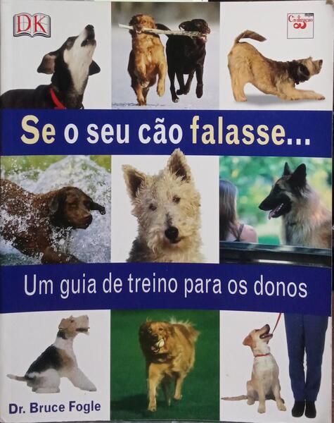 SE O SEU CÃO FALASSE...