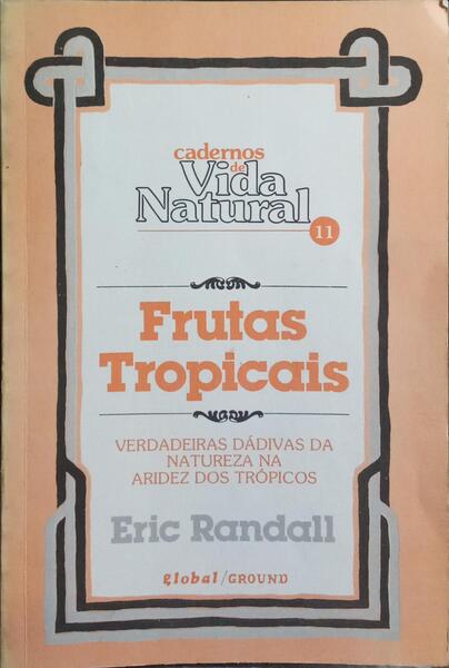 FRUTAS TROPICAIS.