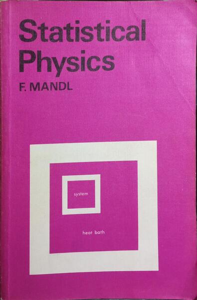 STATISTICAL PHYSICS.