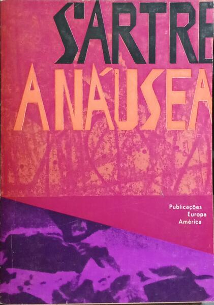 A NÁUSEA. [3.ª EDIÇÃO]