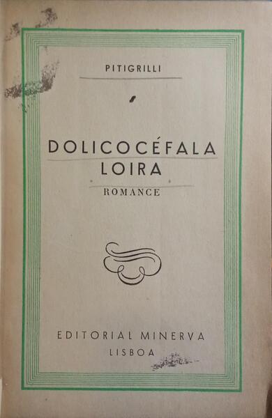 DOLICOCÉFALA LOIRA.