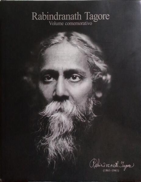 RABINDRANATH TAGORE, VOLUME COMEMORATIVO.