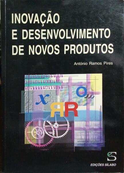 INOVAÇÃO E DESENVOLVIMENTO DE NOVOS PRODUTOS.