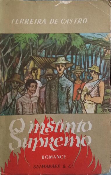 O INSTINTO SUPREMO. [3.ª EDIÇÃO - 11.º MILHAR]