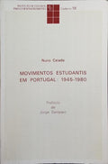 MOVIMENTOS ESTUDANTIS EM PORTUGAL: 1945-1980.