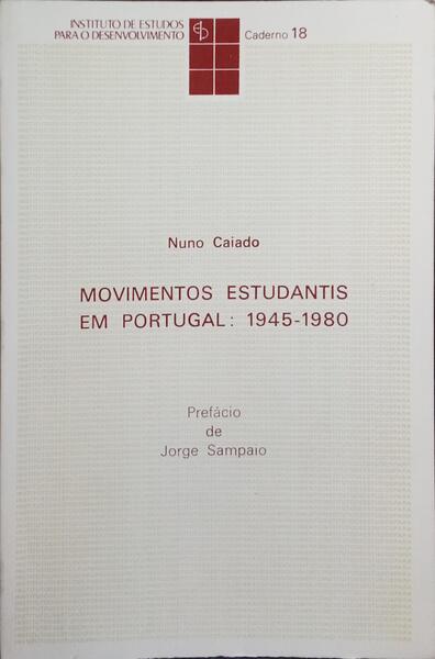 MOVIMENTOS ESTUDANTIS EM PORTUGAL: 1945-1980.